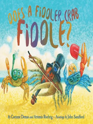 cover image of Does a Fiddler Crab Fiddle?